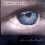 Marco Martinelli – Algo bom está por vir…